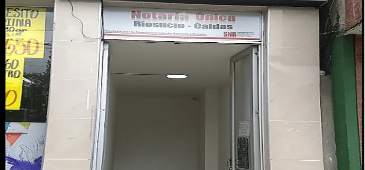 Notaría Única de Riosucio