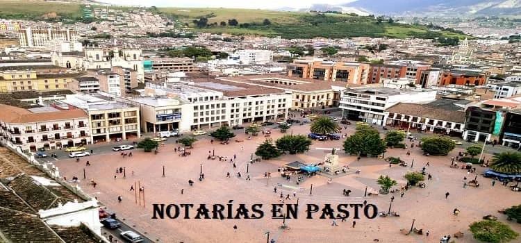 Notarías en Pasto