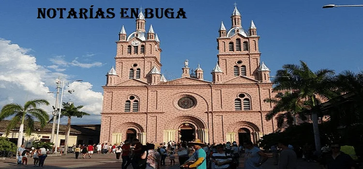 Notarías en Buga